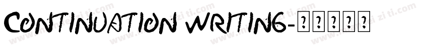 Continuation Writing字体转换